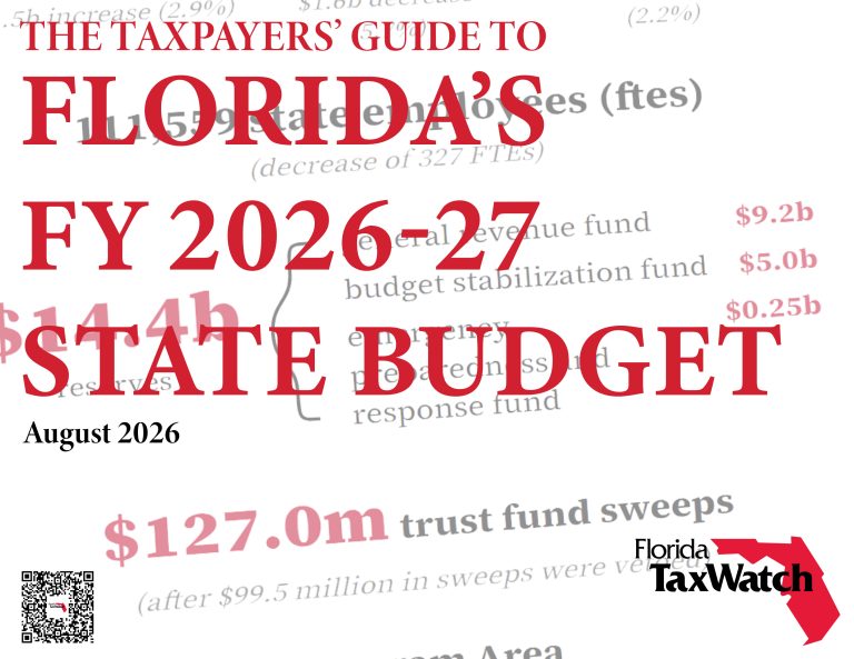 The Taxpayer’s Guide to Florida’s FY2026-27 State Budget